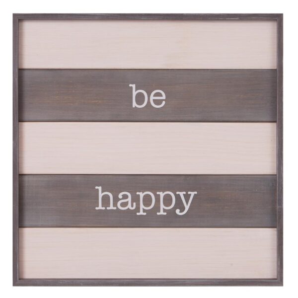Pinnacle Be Happy Wood Plank Decorative Sign
